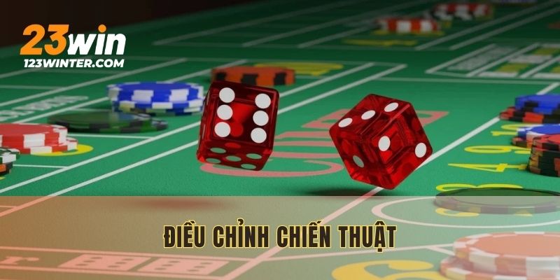 Điều chỉnh chiến thuật Craps giúp tối ưu lợi nhuận và kiểm soát rủi ro